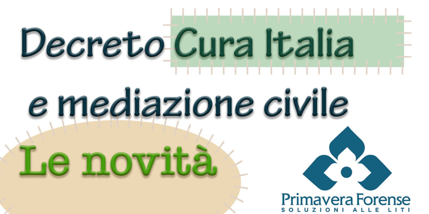 Decreto Cura Italia e mediazione civile